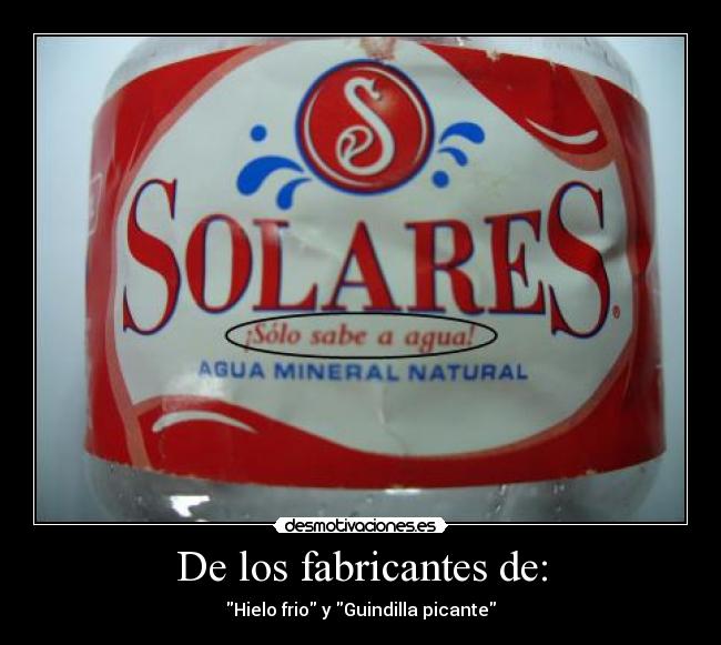 De los fabricantes de: - 