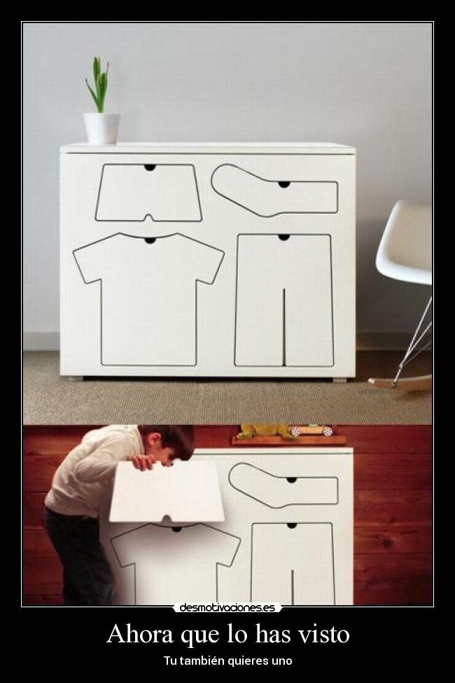 Ahora que lo has visto -