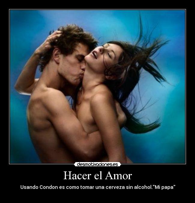 Hacer el Amor -