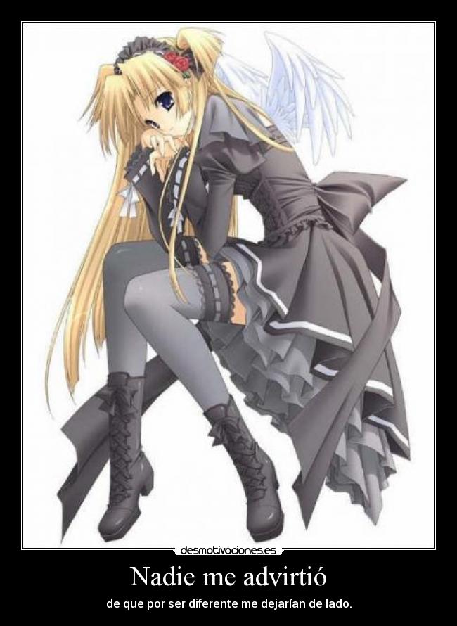 Nadie me advirtió -