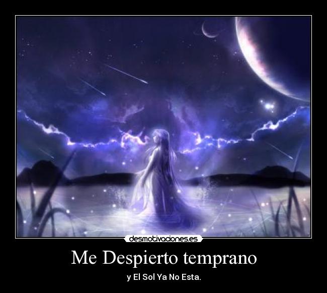 Me Despierto temprano - 