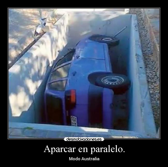 Aparcar en paralelo. - Modo Australia