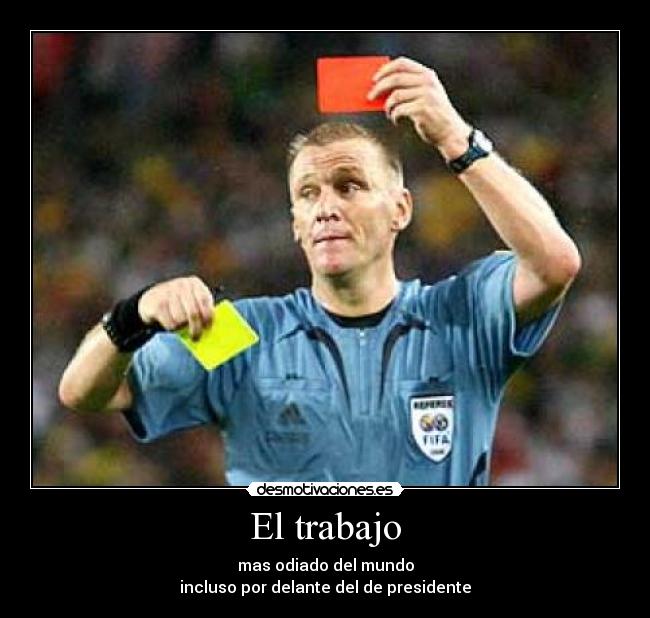 El trabajo - 