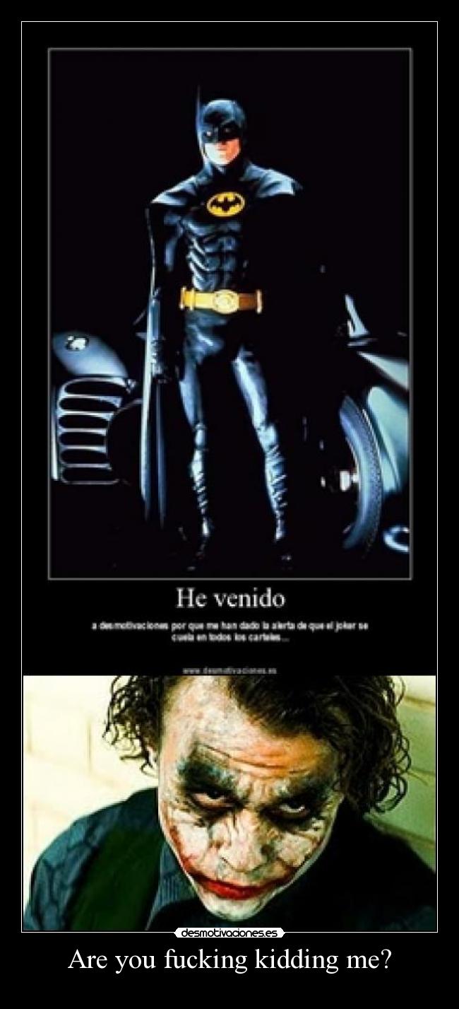 Are you fucking kidding me? -