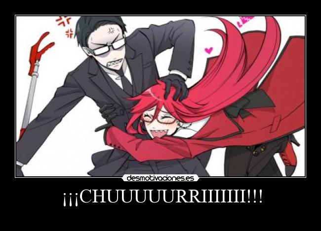 ¡¡¡CHUUUUURRIIIIIII!!! -