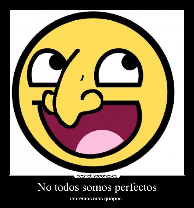 No todos somos perfectos - 