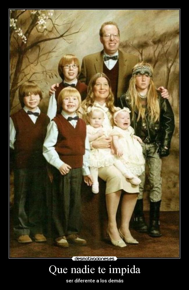 Que nadie te impida - ser diferente a los demás