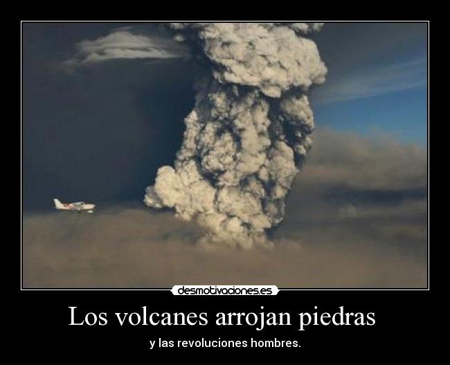 Los volcanes arrojan piedras -