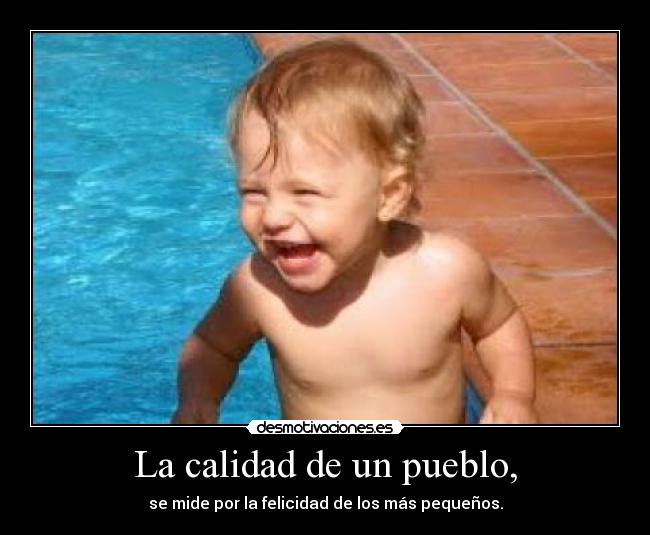 La calidad de un pueblo, -