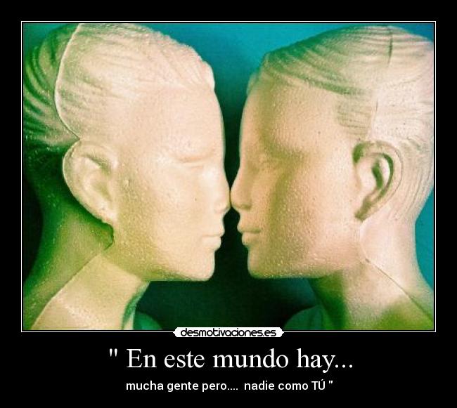  En este mundo hay... - 