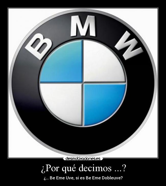 carteles bmw bmv desmotivaciones