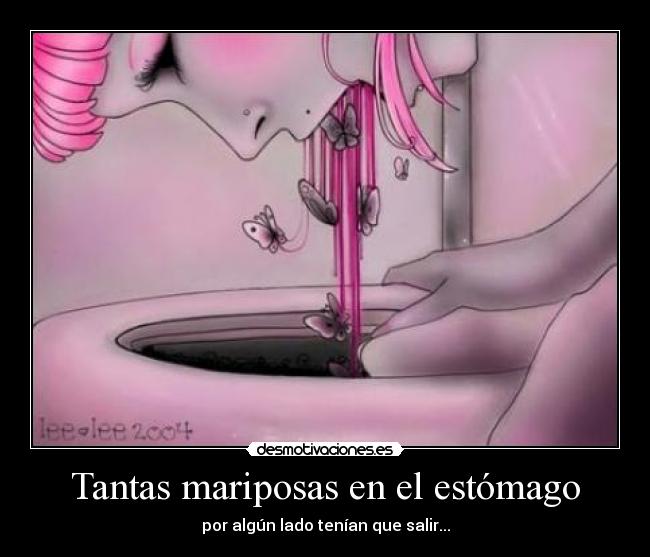 Tantas mariposas en el estómago -