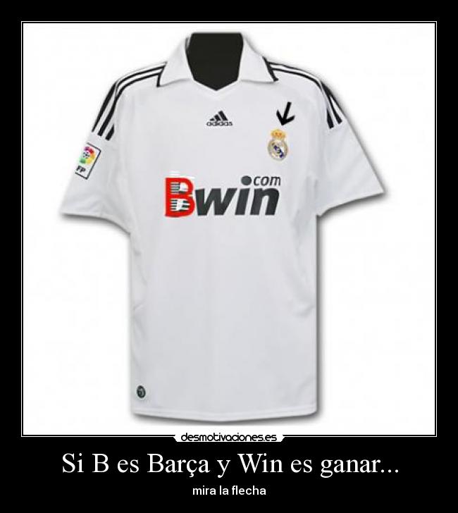 Si B es Barça y Win es ganar... - 