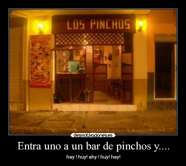 carteles bar pinchos desmotivaciones