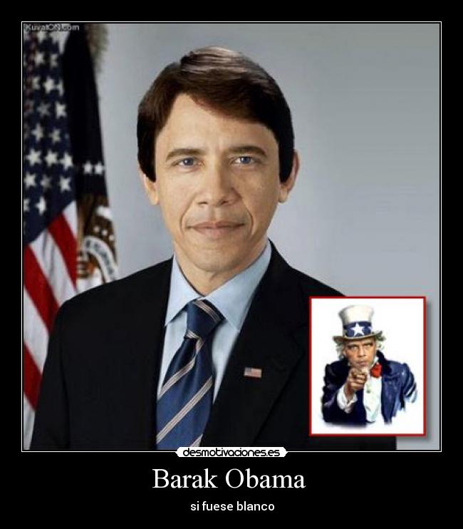 Barak Obama  - 
