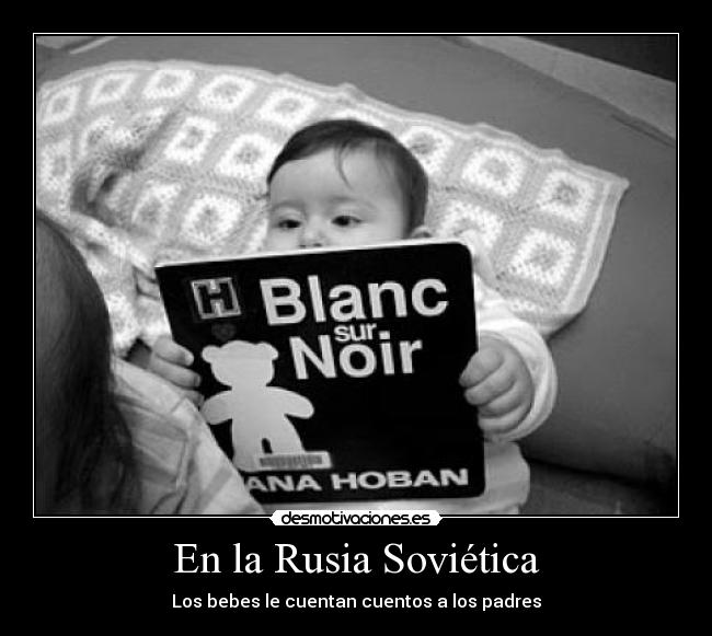 En la Rusia Soviética - Los bebes le cuentan cuentos a los padres