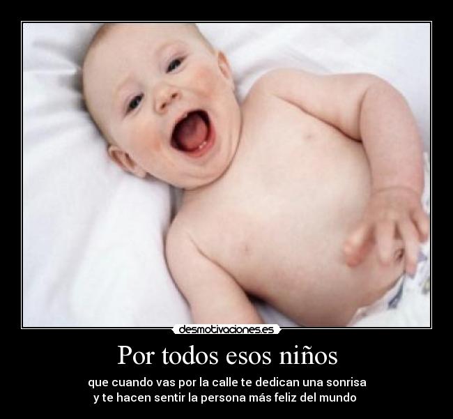 Por todos esos niños -