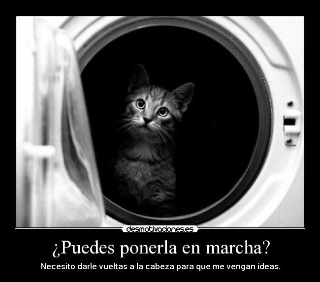 ¿Puedes ponerla en marcha? -