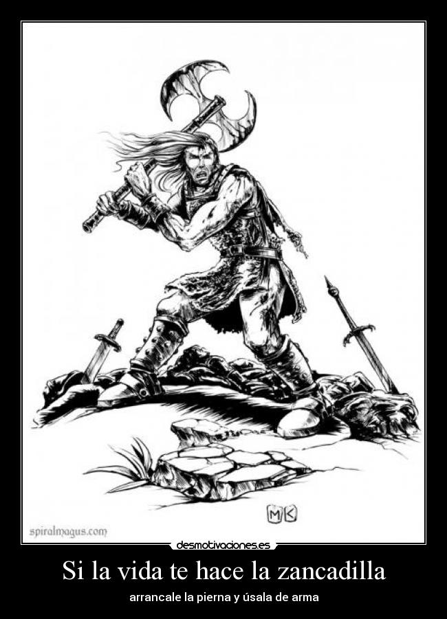 Si la vida te hace la zancadilla -