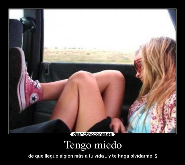 Tengo miedo - 