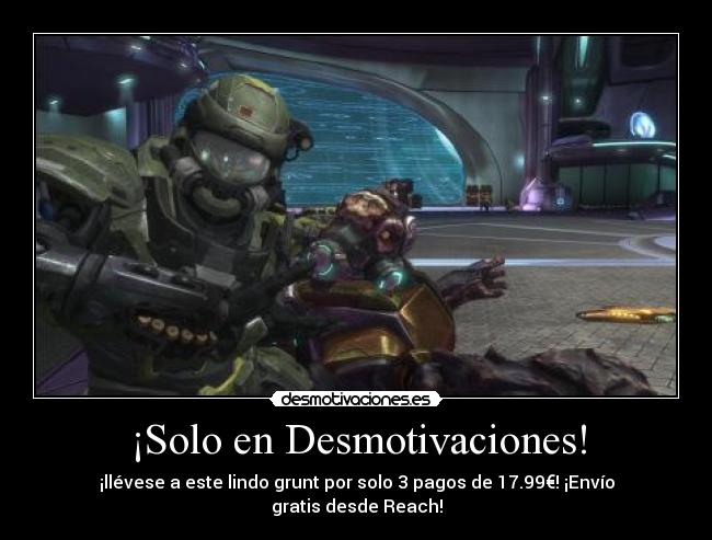 carteles desmotivaciones grunt spartan halo reach halo reach halo xbox 360 telemarketing videojuego humor desmotivaciones