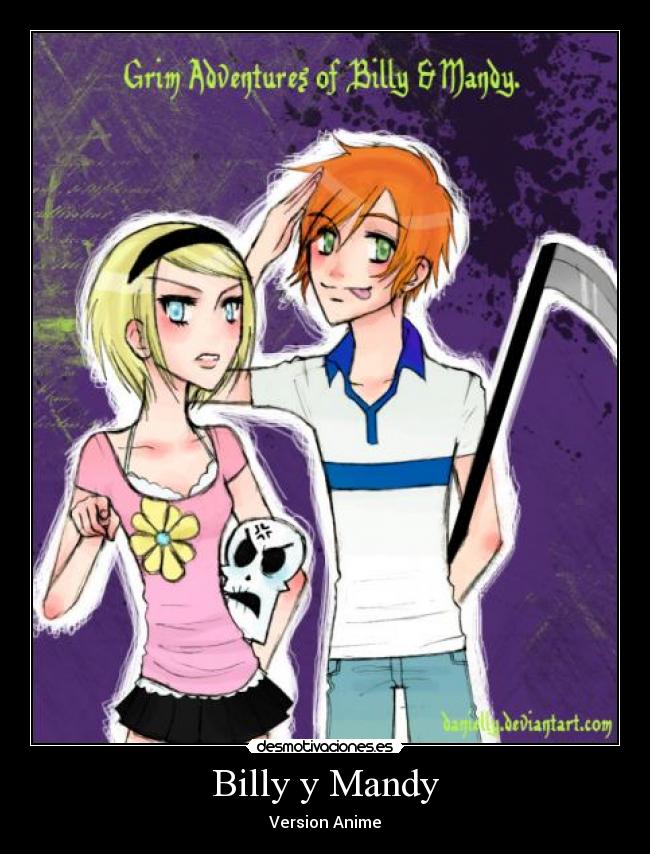 Billy y Mandy - Version Anime