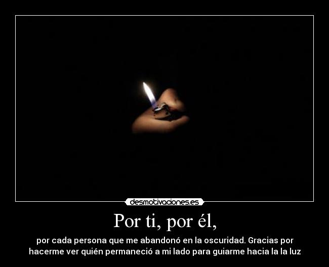 carteles persona oscuridad guiar luz desmotivaciones