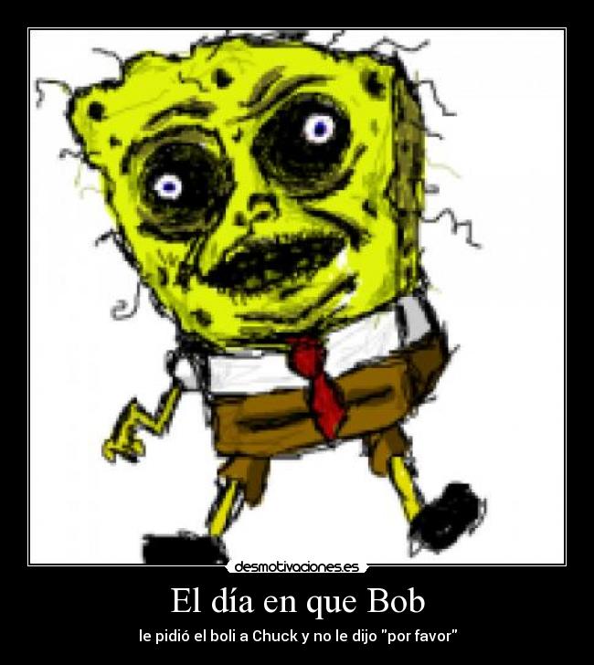 El día en que Bob - 