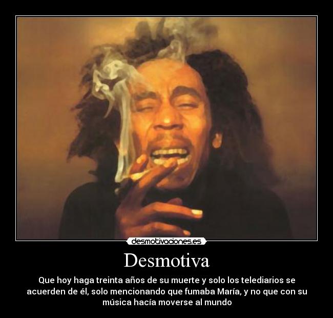 carteles bob marley anos muerte desmotivaciones