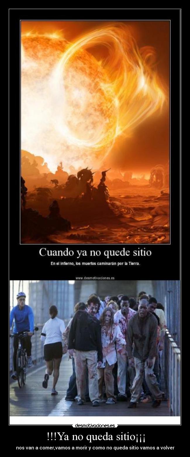 !!!Ya no queda sitio¡¡¡ -