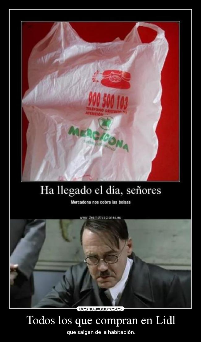 Todos los que compran en Lidl -