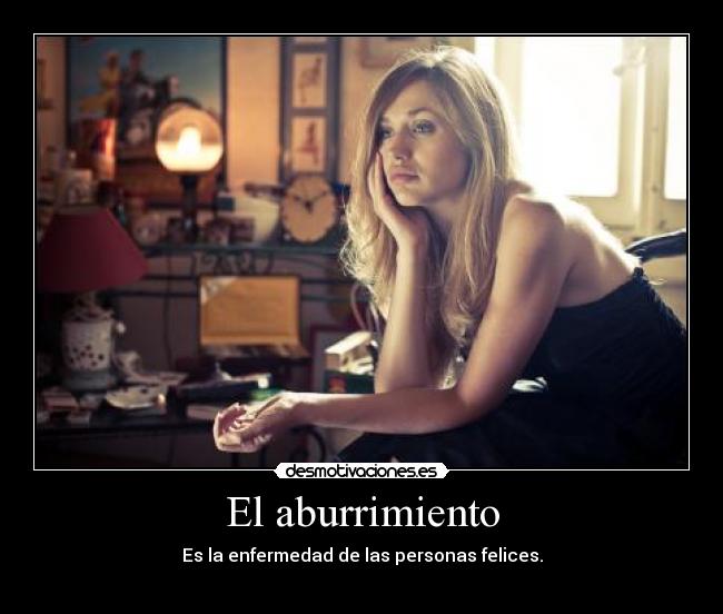 El aburrimiento - 