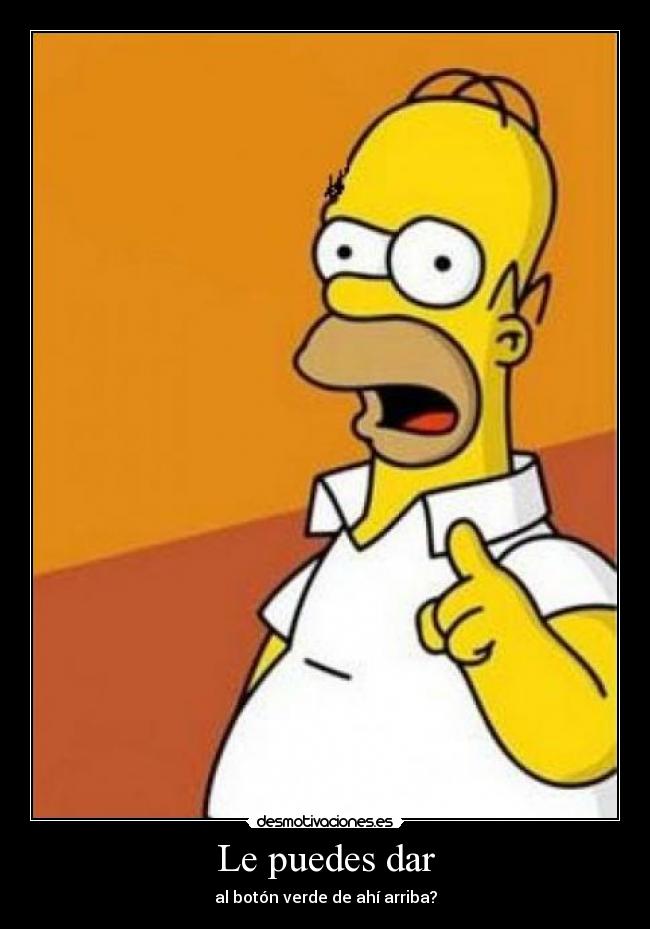 Le puedes dar -