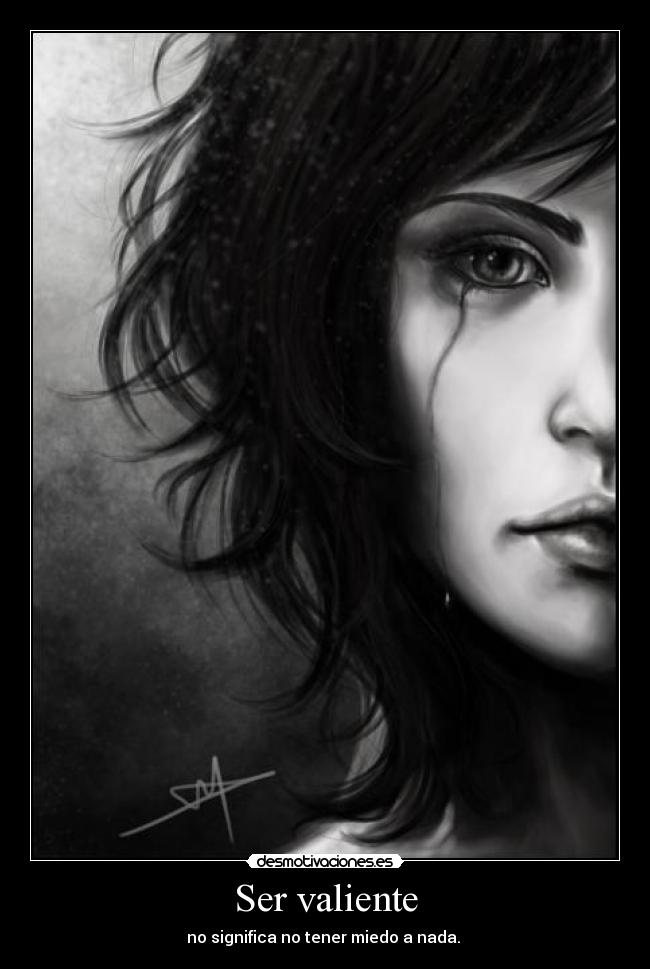 Ser valiente - 