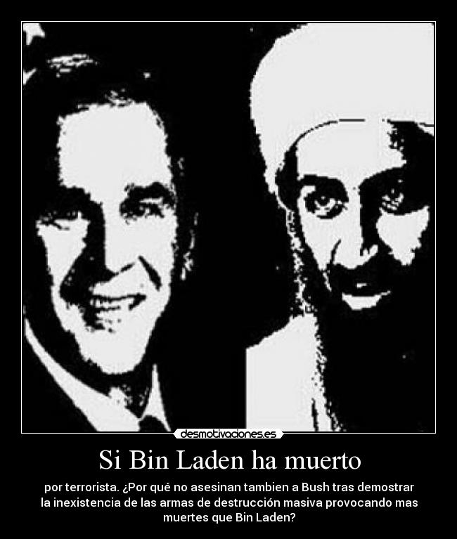 Si Bin Laden ha muerto -