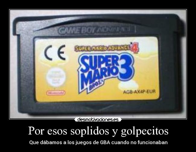 Por esos soplidos y golpecitos -