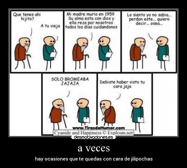 a veces -