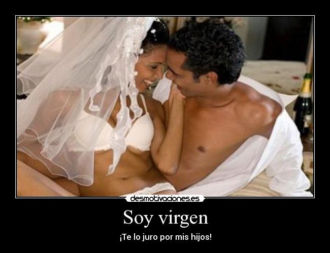 Soy virgen -