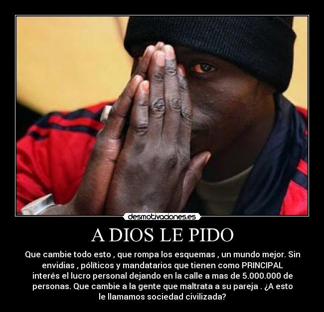 A DIOS LE PIDO - 