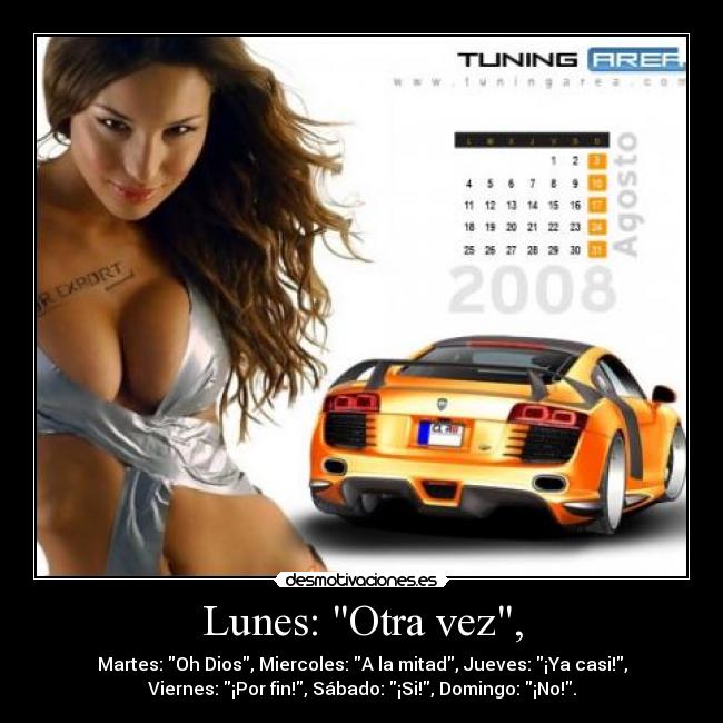 Lunes: Otra vez, - 