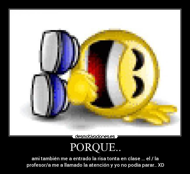 PORQUE.. - 