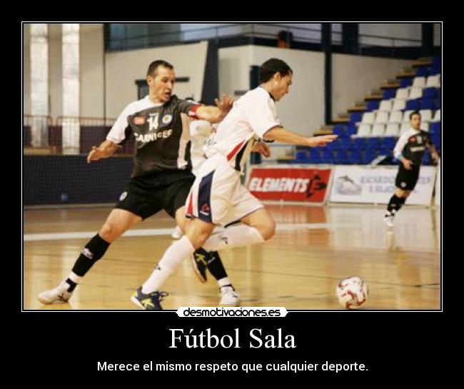 carteles futbol futbol sala desmotivaciones
