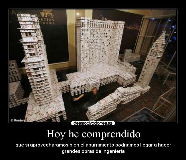 Hoy he comprendido -