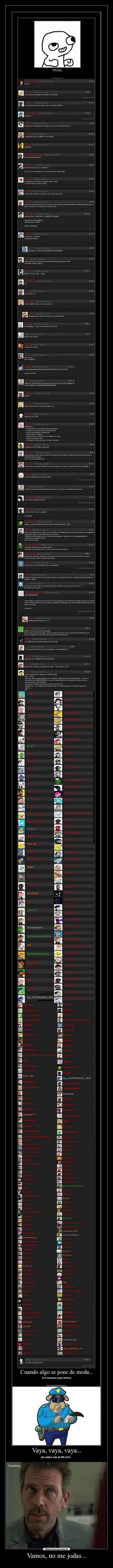 Vamos, no me jodas... -