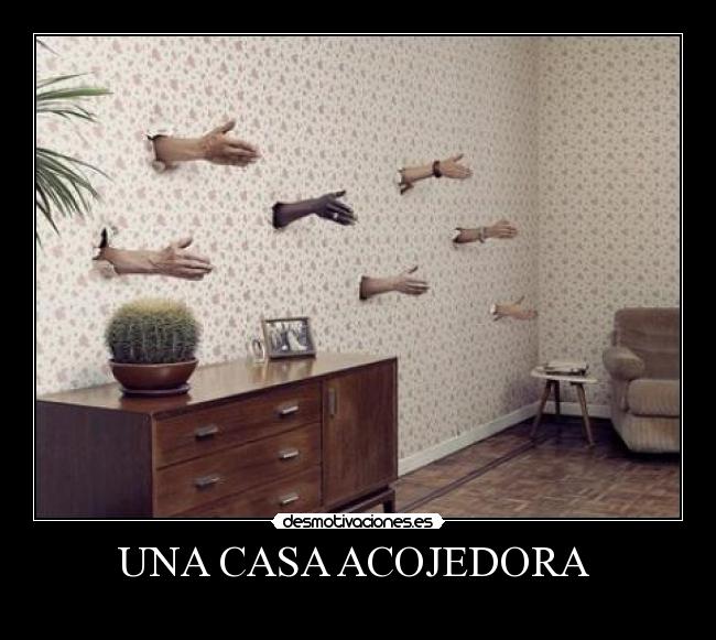 UNA CASA ACOJEDORA  - 