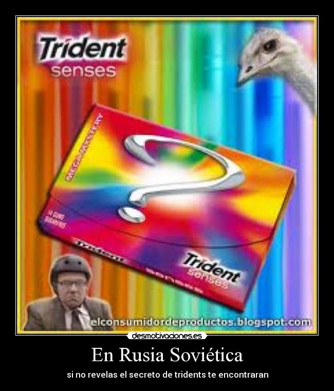 En Rusia Soviética - si no revelas el secreto de tridents te encontraran