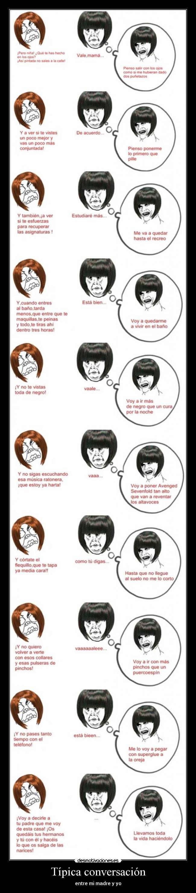Típica conversación - entre mi madre y yo