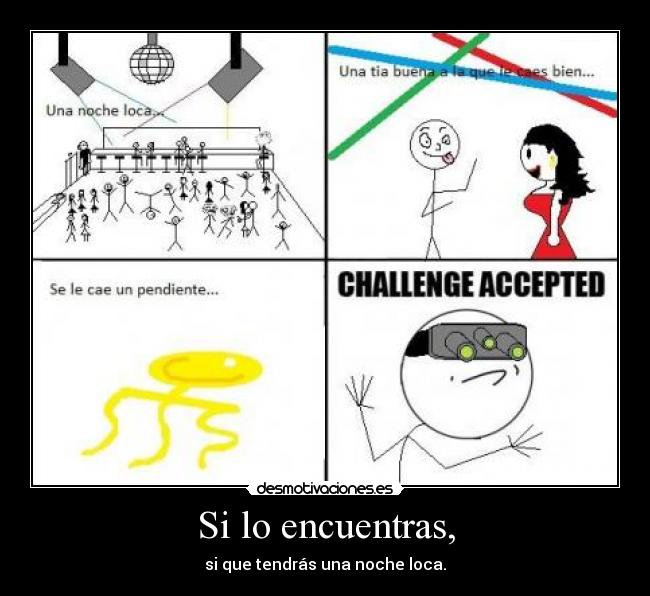 Si lo encuentras, - 