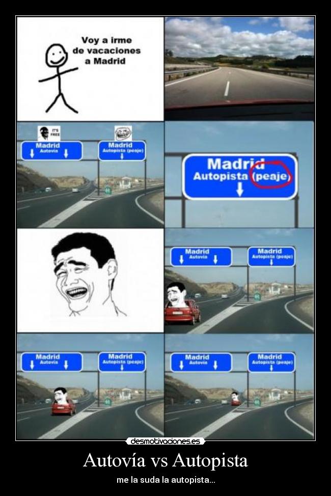 Autovía vs Autopista - me la suda la autopista...