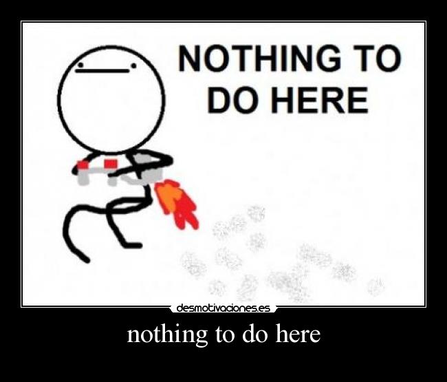 nothing to do here -